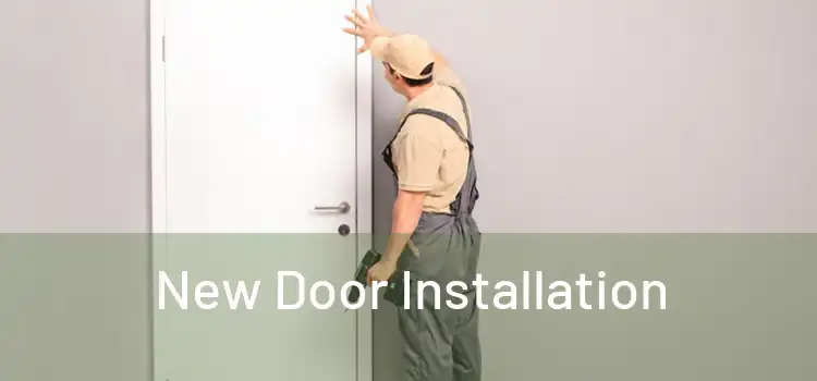  New Door Installation 